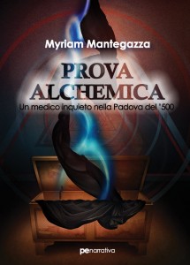 Myriam Mantegazza - Prova alchemica